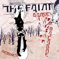 The Faint – Danse Macabre Remixes [Remix]