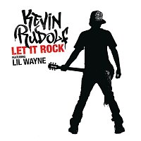 Kevin Rudolf – Let It Rock