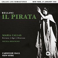 Přední strana obalu CD Bellini: Il pirata (1959 - New York) - Callas Live Remastered