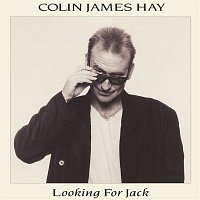 Colin Hay – Looking for Jack