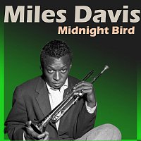 Miles Davis – Midnight Bird