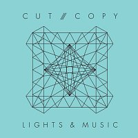 Cut Copy – Lights & Music [UK]