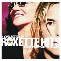 Roxette – A Collection Of Roxette Hits! Their 20 Greatest Songs! FLAC
