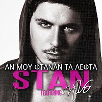 Stan – An Mou Ftanan Ta Lefta