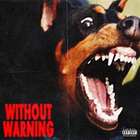 21 Savage, Offset & Metro Boomin – Without Warning