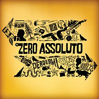 Zero Assoluto – Perdermi [Bonus track]