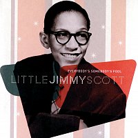 Jimmy Scott – Everybody's Somebody's Fool