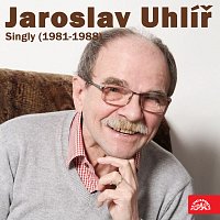 Jaroslav Uhlíř – Singly (1981-1988) FLAC