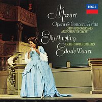 Elly Ameling, English Chamber Orchestra, Edo de Waart – Mozart: Opera & Concert Arias [Elly Ameling – The Philips Recitals, Vol. 5]