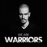 Daniel Křižka – We Are Warriors MP3