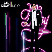 Jan Delay – Disko [Digital Version]