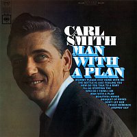 Carl Smith – Man with a Plan