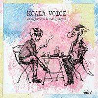 Koala Voice – Kangaroo's a neighbour