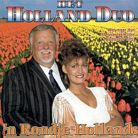 Het Holland Duo – 'n Rondje Hollands