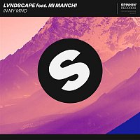 LVNDSCAPE – In My Mind (feat. Mi Manchi)