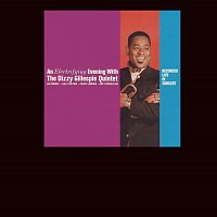 Dizzy Gillespie – An Electrifying Evening With The Dizzy Gillespie Quintet