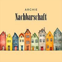 Archie – Nachbarschaft