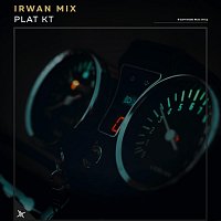 Irwan Mix – Plat Kt