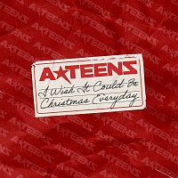 A*Teens – I Wish It Could Be Christmas Everyday
