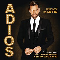 Ricky Martin, Julion Alvarez y Su Norteno Banda – Adiós (Ranchera Remix)