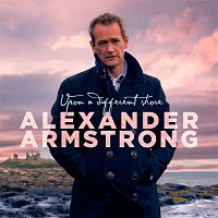 Alexander Armstrong – Upon a Different Shore