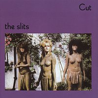 The Slits – Cut