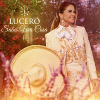 Lucero – Sabes Una Cosa