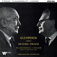 Otto Klemperer – Strauss: Till Eulenspiegel's Merry Pranks, Don Juan & Dance of the Seven Veils