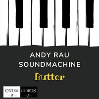 Andy Rau Soundmachine – Butter (Karaoke)