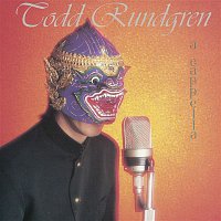 Todd Rundgren – A Capella