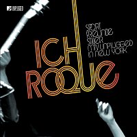 Ich, Roque (MTV Unplugged In New York)