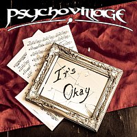 Psycho Village – It`s Okay