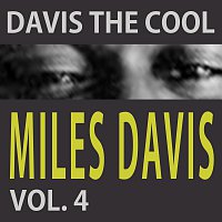 Miles Davis – Davis The Cool Vol. 4