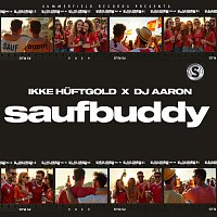 Ikke Huftgold, Dj Aaron – Saufbuddy