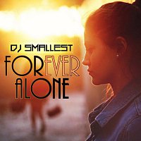 Forever Alone - Single