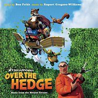 Ben Folds & Rupert Gregson-Williams – Over the Hedge-Music from the Motion Picture