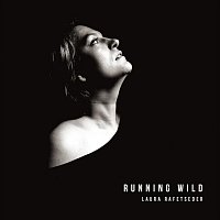 Laura Rafetseder – Running Wild