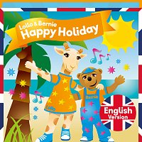Lollo & Bernie – Happy Holiday [English Version]