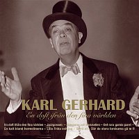 Karl Gerhard – En Doft Ifran Den Fina Varlden