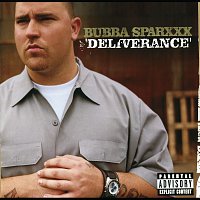 Bubba Sparxxx – Deliverence