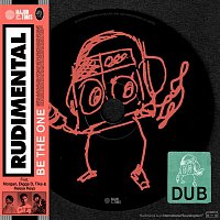 Rudimental – Be the One (feat. MORGAN, Digga D, TIKE & Keeya Keys) [Dub]