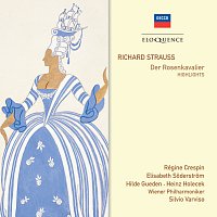 Elisabeth Soderstrom, Régine Crespin, Hilde Guden, Heinz Holecek – Strauss: Der Rosenkavalier - excerpts
