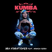 Kumba, Amanda Serra – Bra vibrationer