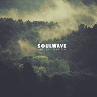 Soulwave – Mindent Elhittem