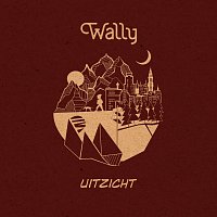 Wally – Uitzicht