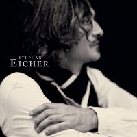 Stephan Eicher – Eldorado