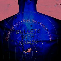 mgk, Young Thug, RJMrLA, Lil Duke – Bullets With Names