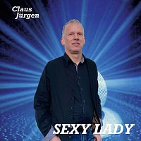 Claus Jurgen – Sexy Lady