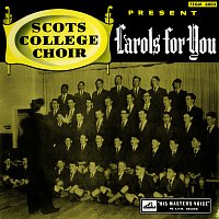 Scots College Choir – Carols For You