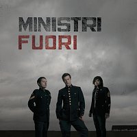 Ministri – Fuori